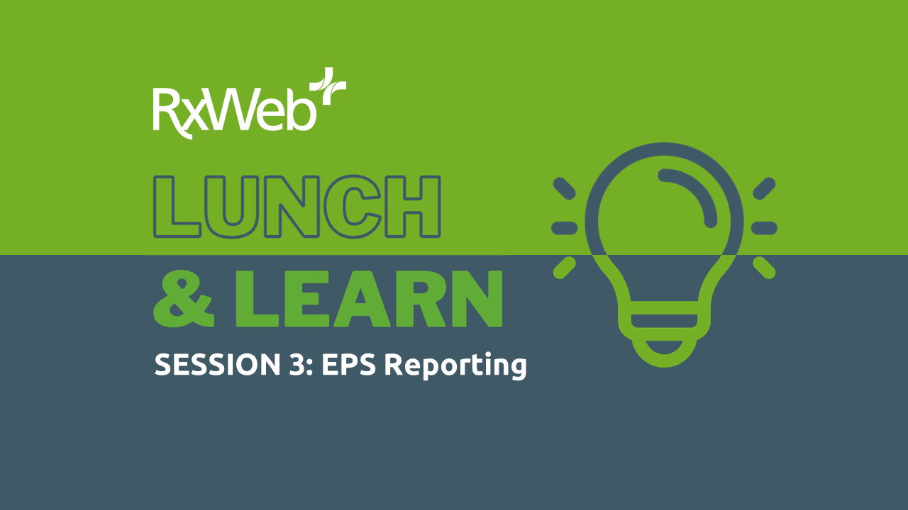 LUNCH AND LEARN: EPS Reporting
